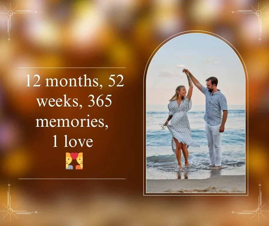 1 Year Anniversary Captions for Big Moments