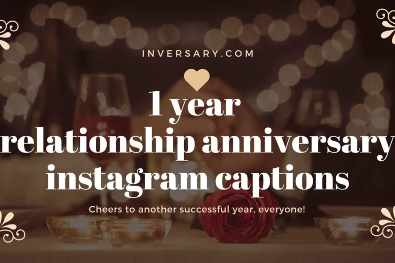 1 Year Relationship Anniversary Instagram Captions | 201 That’ll Make Your Love Shine Online 2025