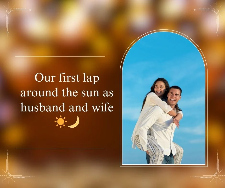 1-Year Wedding Anniversary Captions