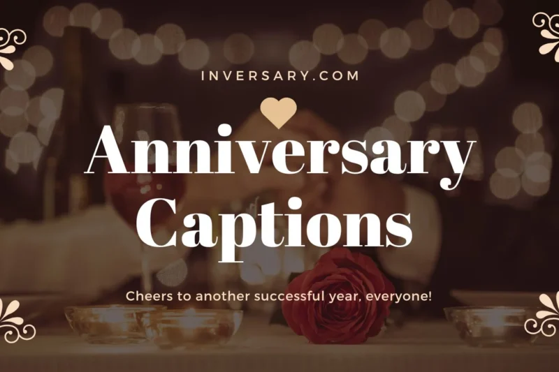Anniversary Captions