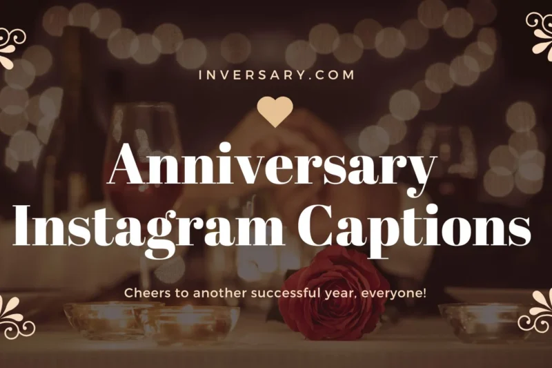 Anniversary Instagram Captions | That Celebrate Every Milestone with Love and Style