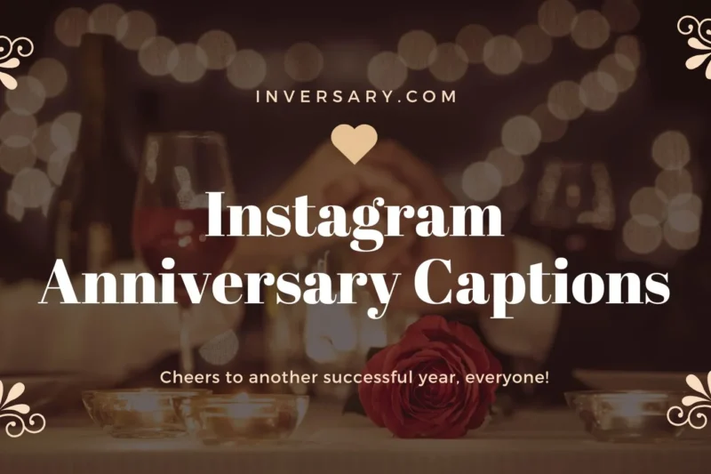 Instagram Anniversary Captions | That Celebrate Love and Milestones Perfectly