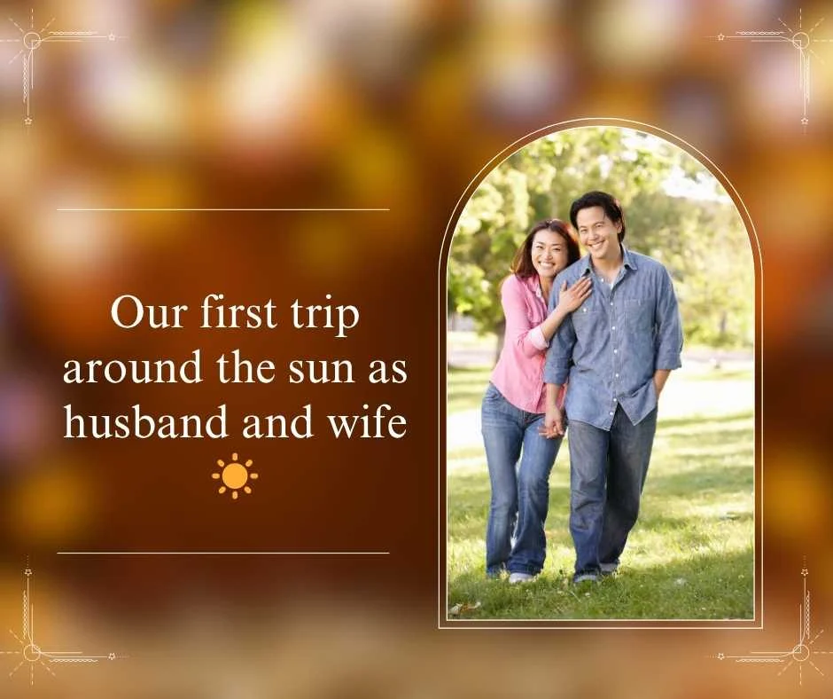 1st Wedding Anniversary Captions
