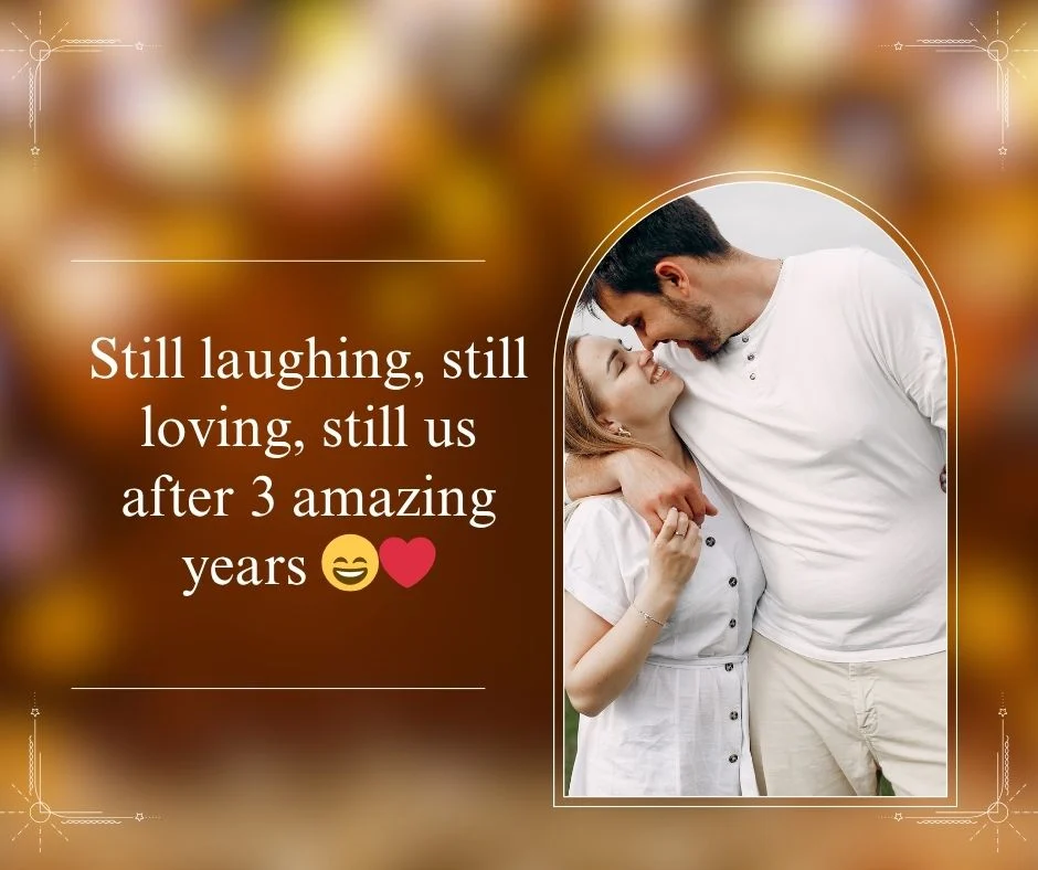 3 Years of Love and Laughter 💑✨