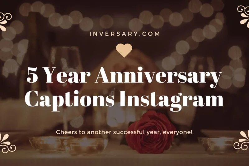 5 Year Anniversary Captions Instagram | That Celebrate Love, Laughter & Milestones