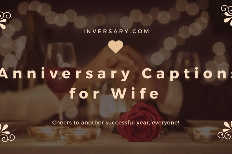 Anniversary Captions for Wife | That Celebrate Your Forever Love