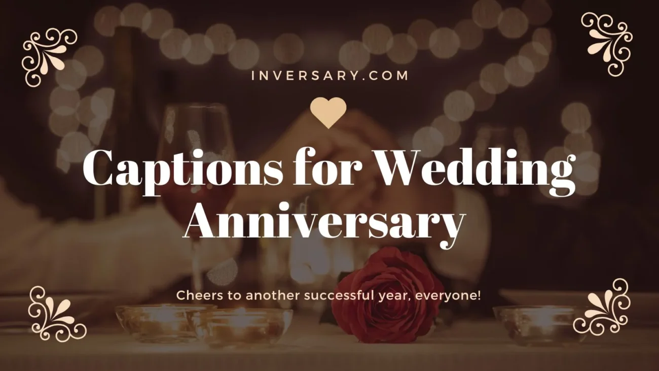 Captions for Wedding Anniversary