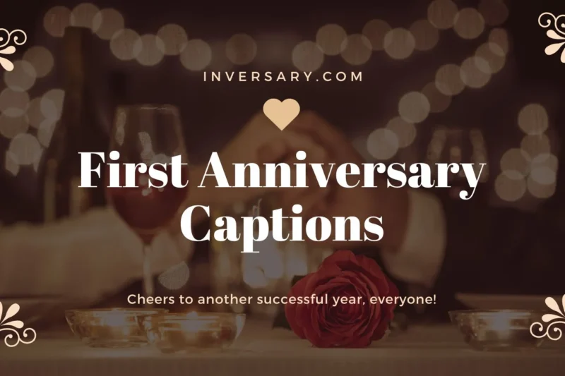 First Anniversary Captions | to Celebrate Your Love and Milestone Moments
