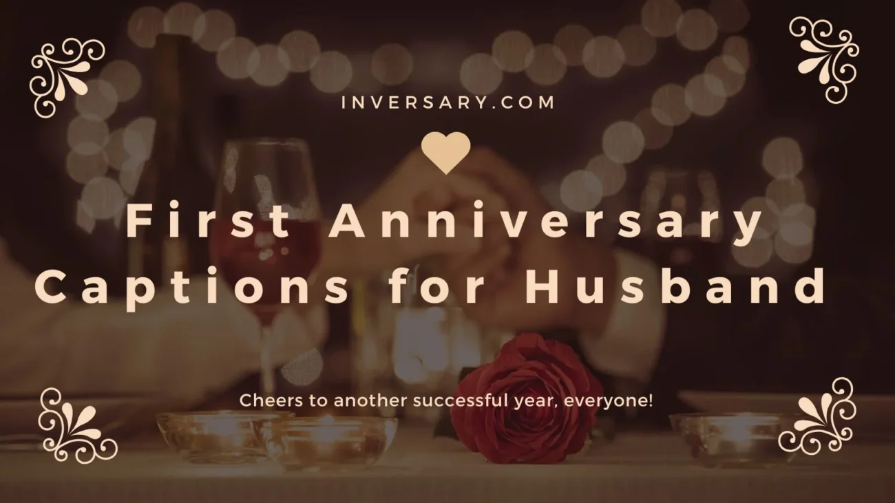 First Anniversary Captions for Husband