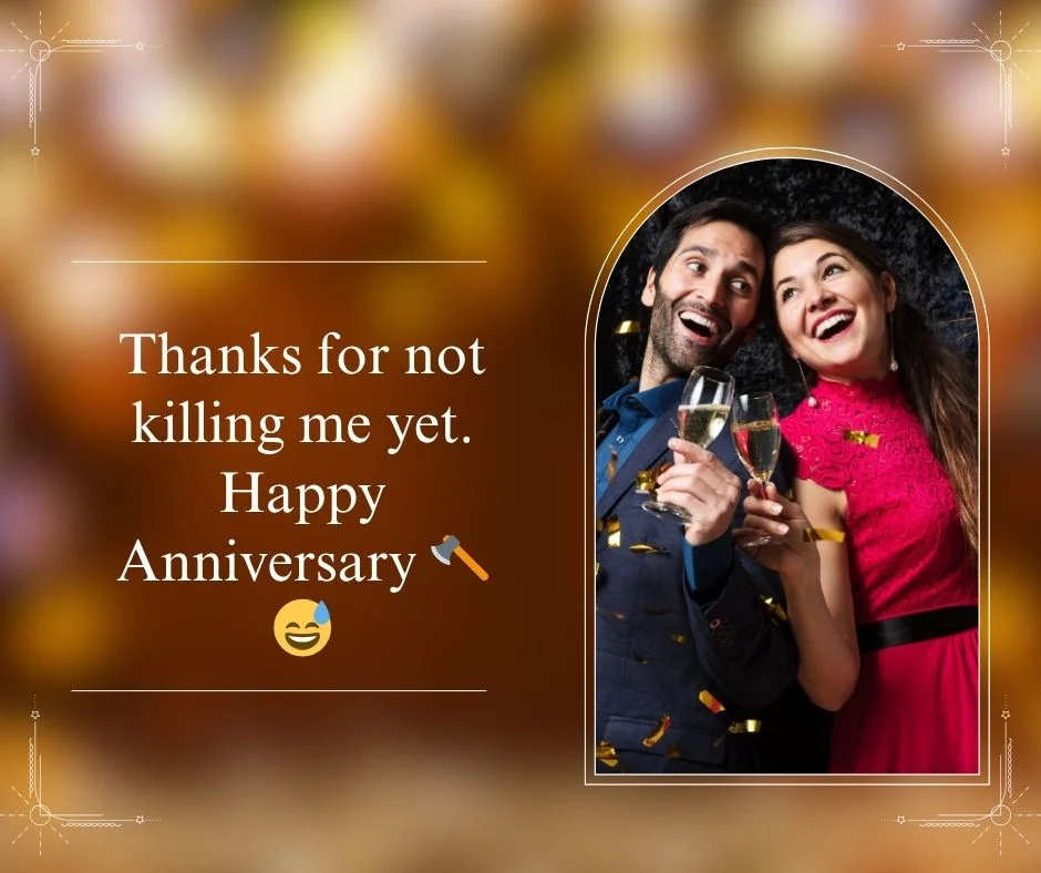 Funny Anniversary Captions for Couples