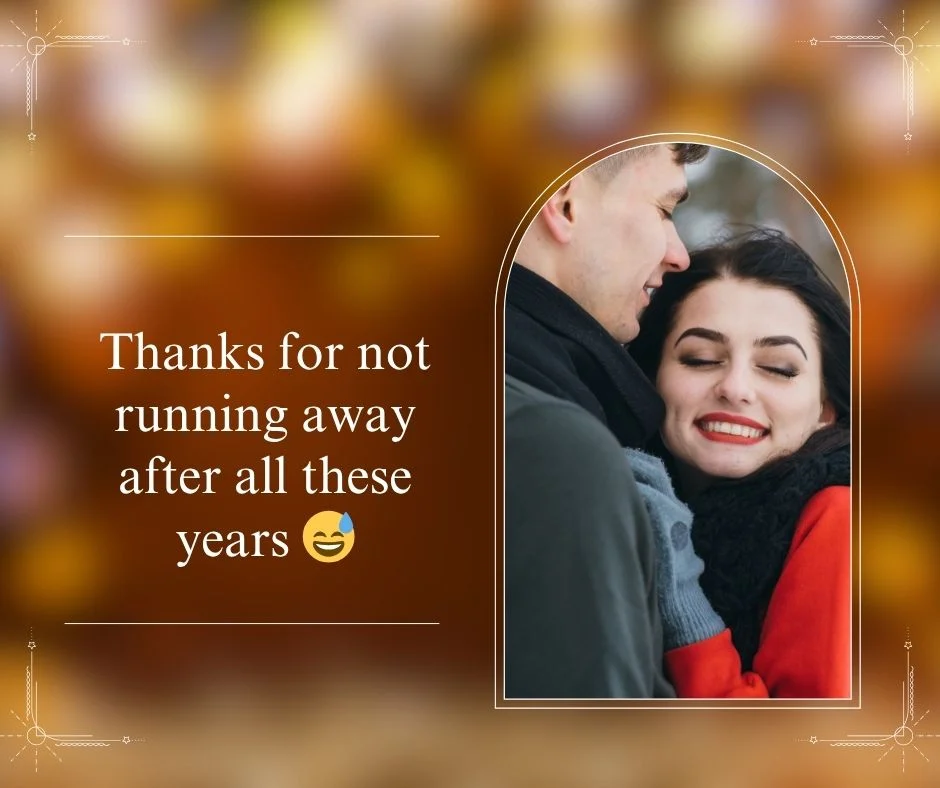 Funny Anniversary Captions for Husband 😂💘