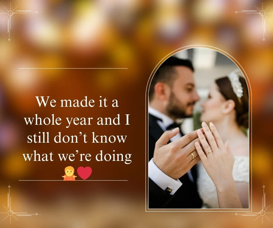 Funny First Anniversary
