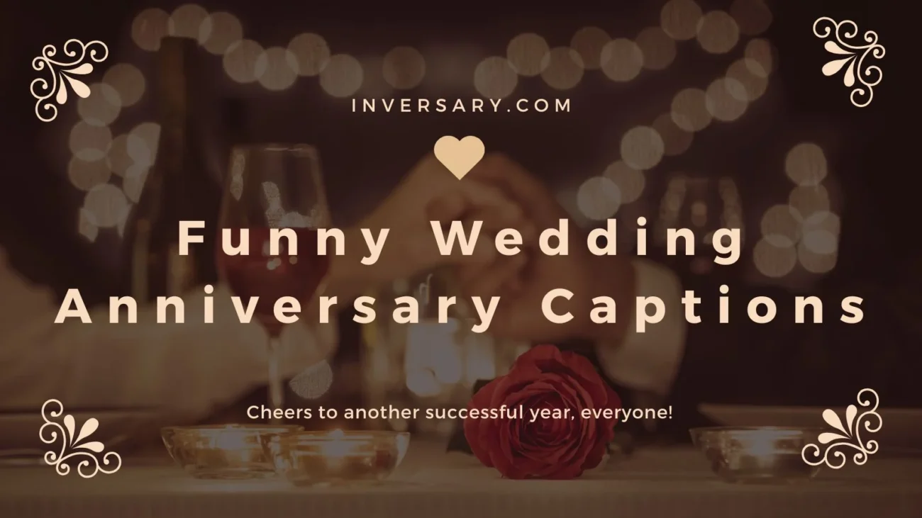Funny Wedding Anniversary Captions