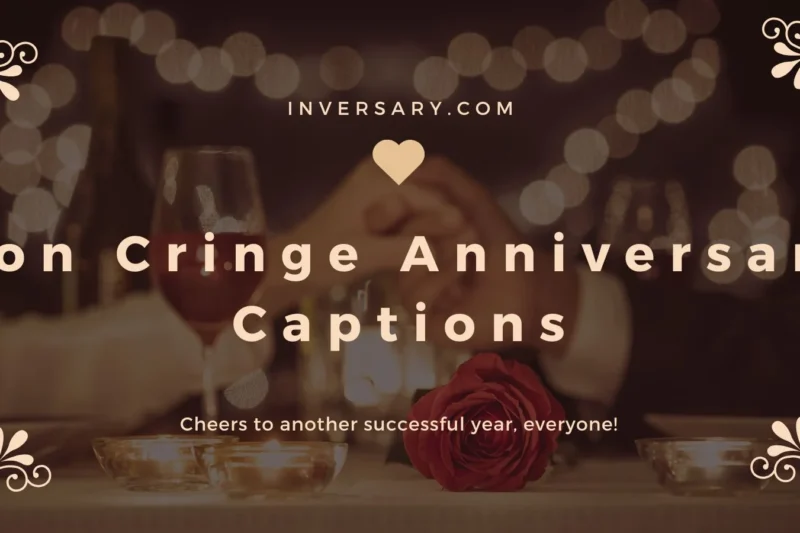 Non Cringe Anniversary Captions | That Speak From the Heart 💑