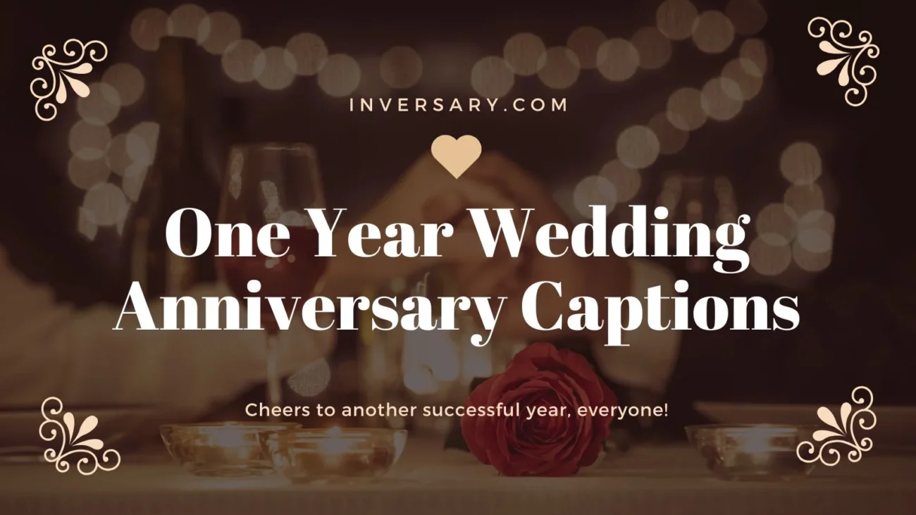 One Year Wedding Anniversary Captions
