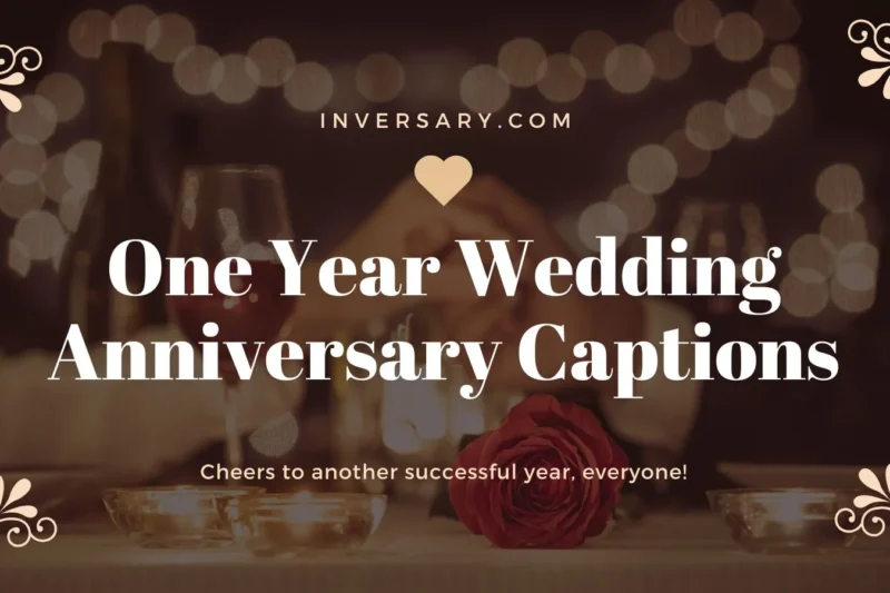 One Year Wedding Anniversary Captions | That Celebrate Love, Laughter, and Forever