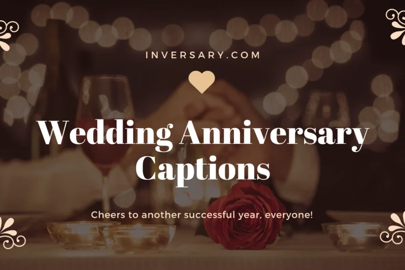 Wedding Anniversary Captions