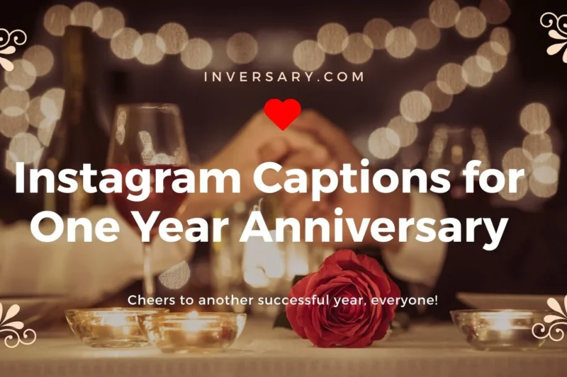 Instagram Captions for One Year Anniversary | 111 for Boyfriend That Celebrate Love For 2025