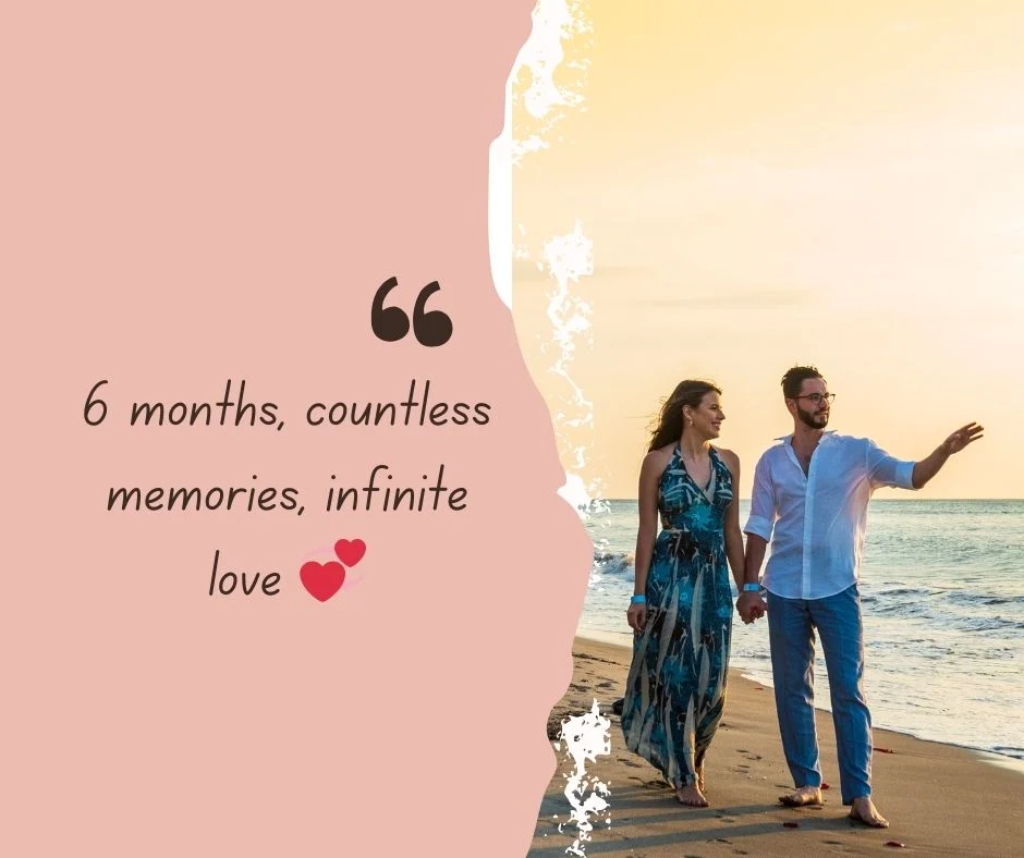 💑 6 Months of Love and Laughter