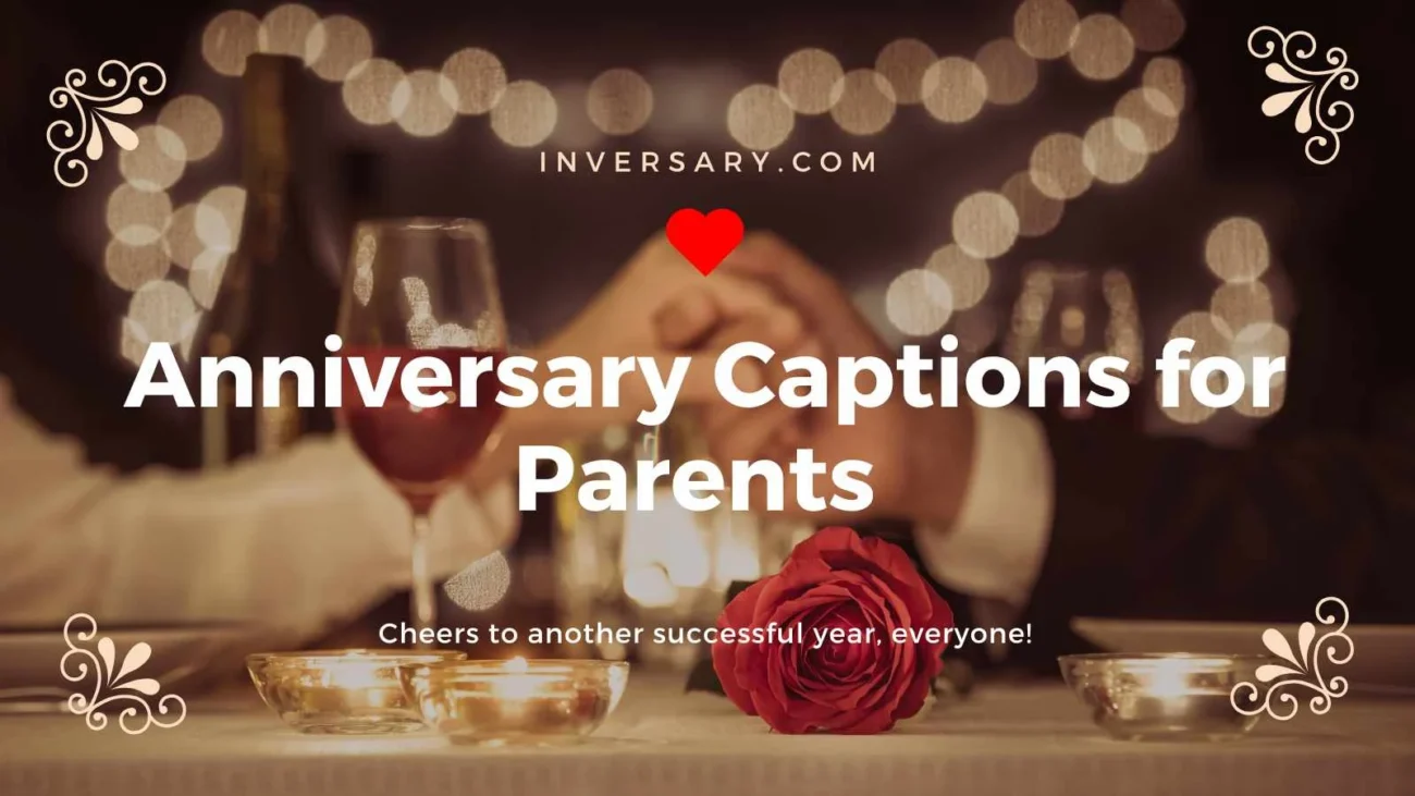 Anniversary Captions for Parents