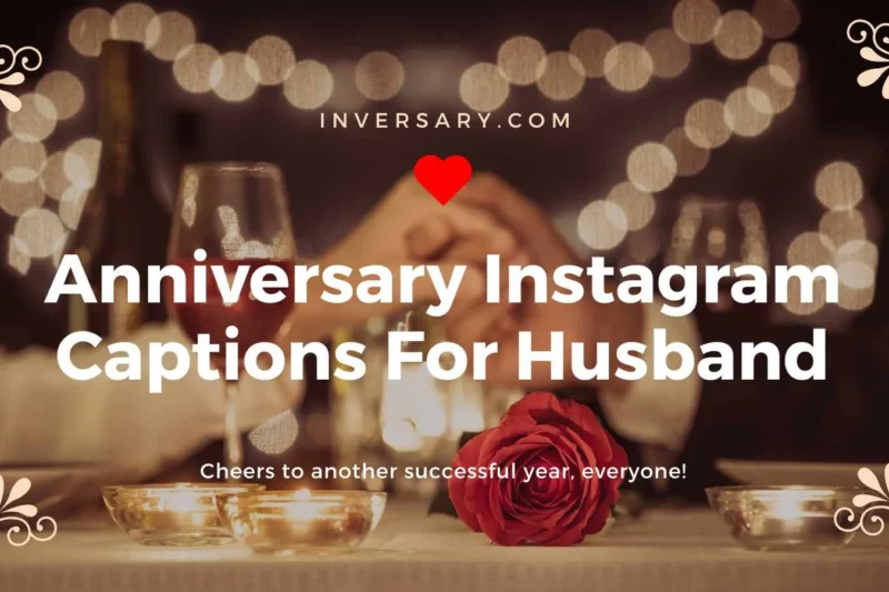 Anniversary Instagram Captions For Husband  | 207 That Celebrate Love, Laughter & Lifelong Memories 2025