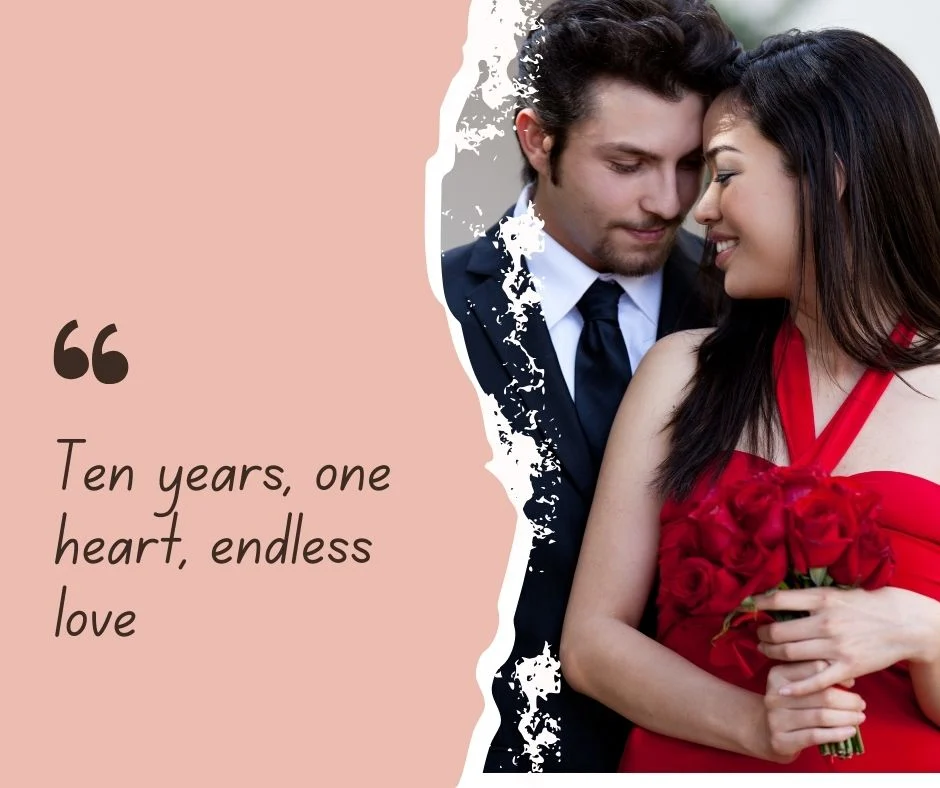 10th Anniversary Captions for Husband 