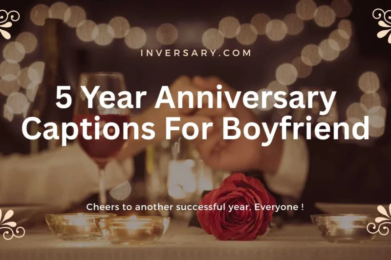 141+ Charming 5 Year Anniversary Captions For Boyfriend In 2026