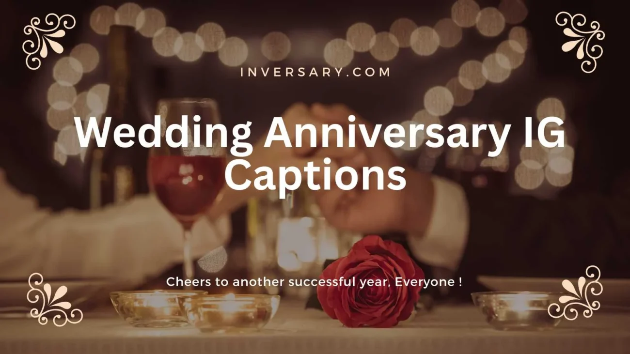 Wedding Anniversary IG Captions