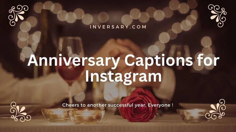 127+ Unique Anniversary Captions for Instagram that Melt Everyone’s Heart for 2026