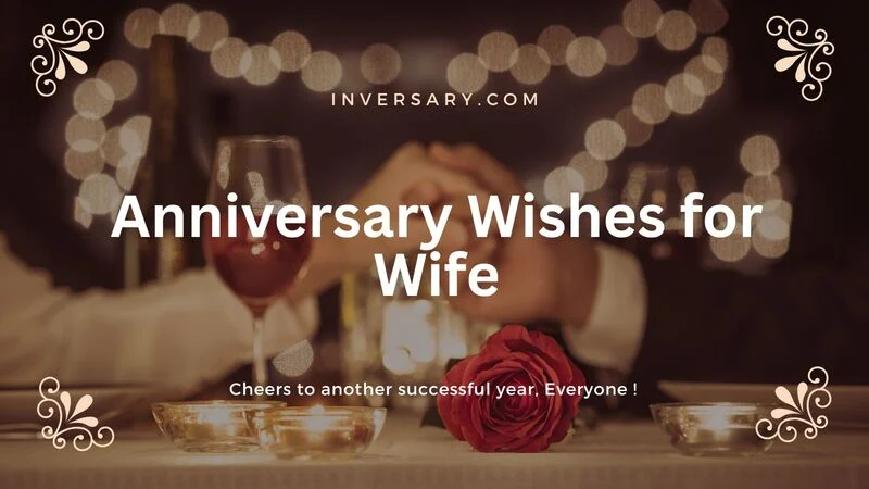 109+ Charming Anniversary Wishes for Wife Warm and Heart-Melting for 2026